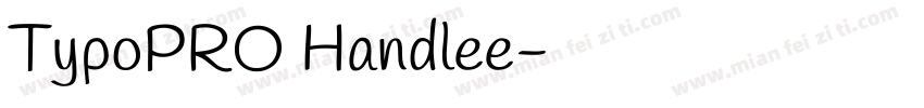 TypoPRO Handlee字体转换